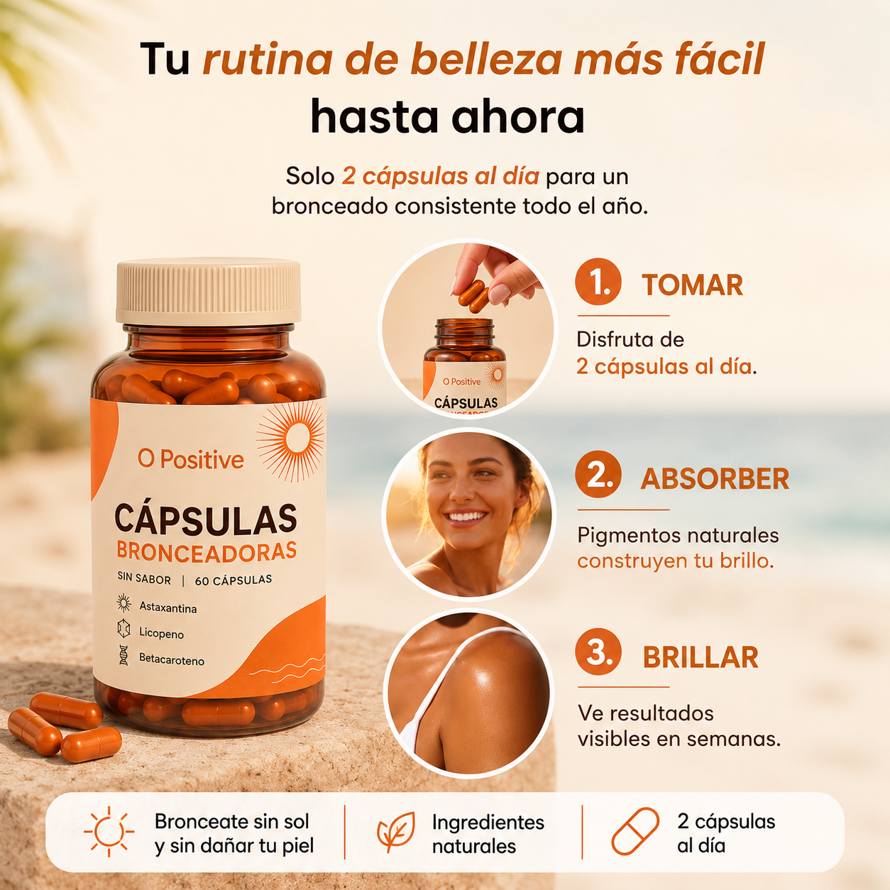 Capsulas Bronceadoras O Positive