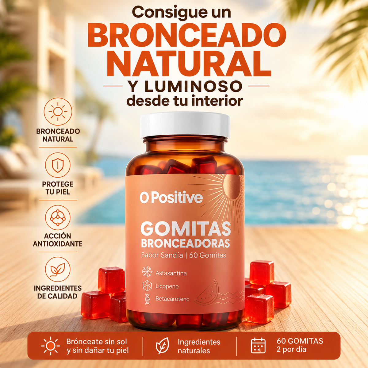 Gomitas Bronceadoras O Positive